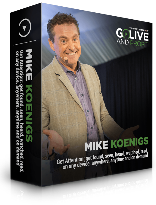 Go Live and Profit – Mike Koenigs download