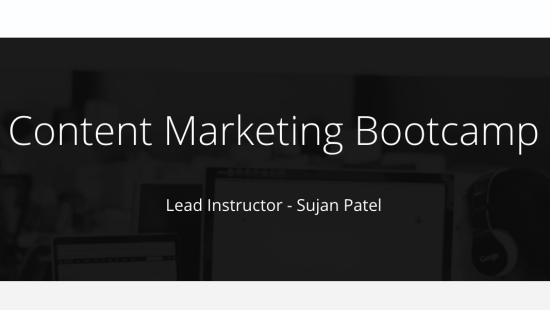 Content Marketing Bootcamp – Sujan Patel download