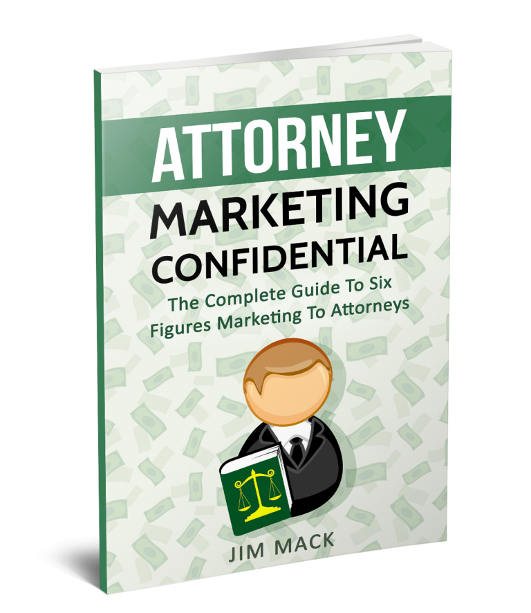 Attorney Marketing Confidential – Jim Mack download