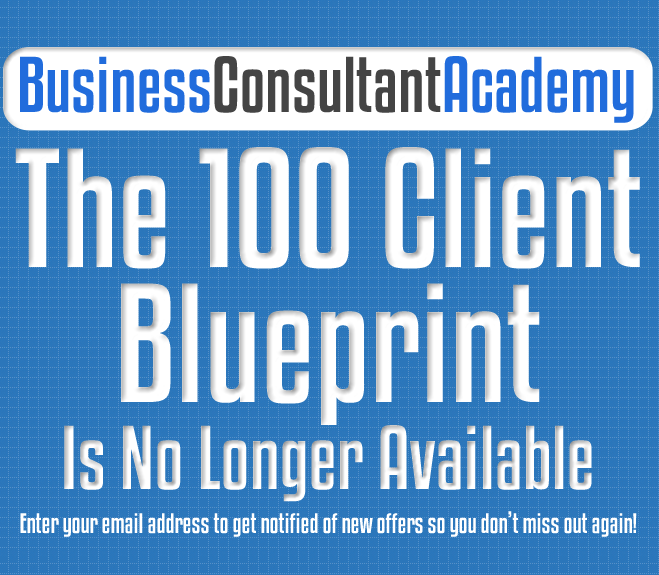 The 100 Client Blueprint – Business Consultant Academy download