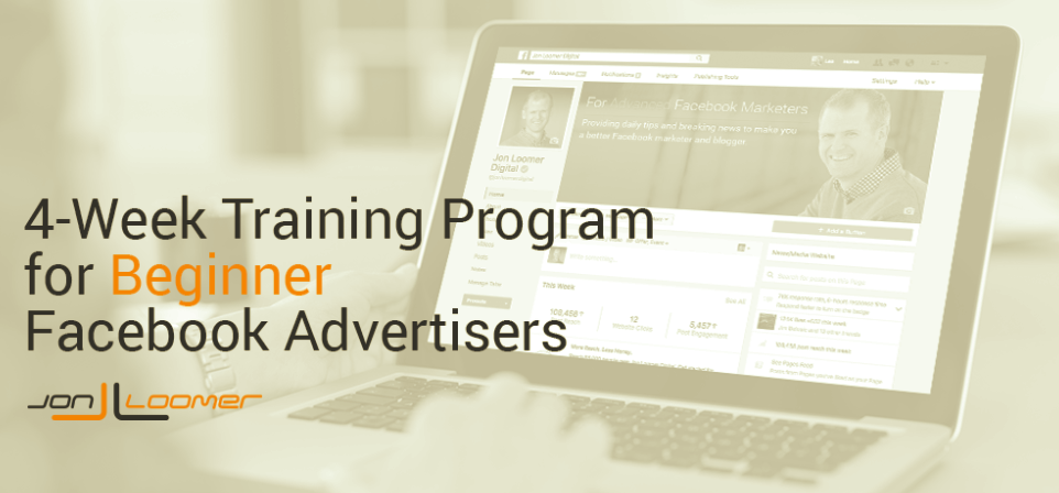 Facebook for Beginner Advertisers 4-Week Training Program – Jon Loomer download