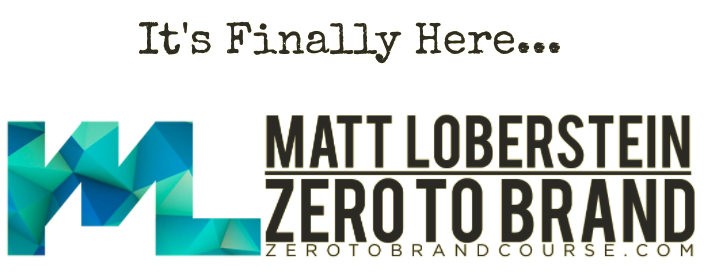 Zero To Brand – Matt Loberstein download