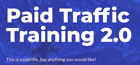 Paid Traffic Training 2.0 – Maxwell Finn download