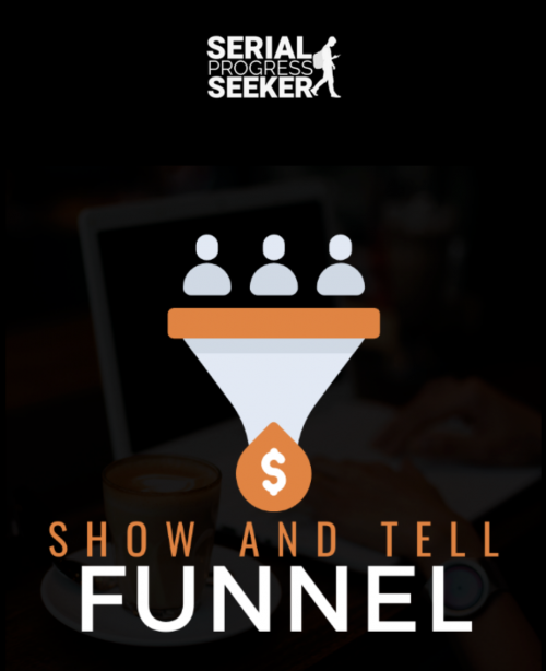 Show And Tell Funnel – Ben Adkins download