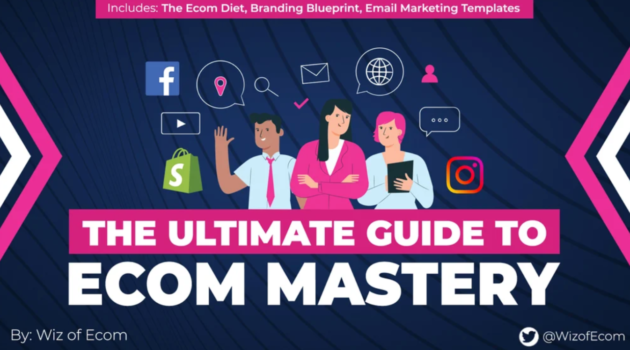 The Ultimate Guide to Ecom Mastery – The eCom Mastery Bundle download