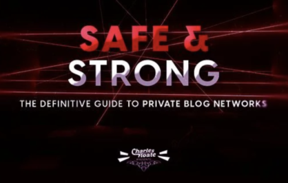 Charles Floate – Safe & Strong The Definitive Guide To Private Blog Networks download
