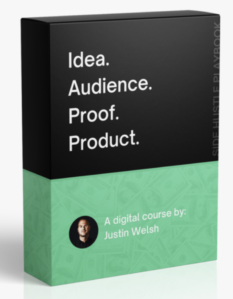 Justin Welsh – Idea Audience Proof Product-The Side Income Playbook download