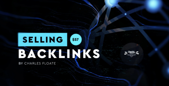 Selling Backlink Course – Charles Floate download