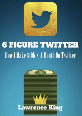 6 Figure Twitter – Lawrence King download