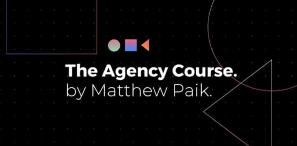 Matthew Paik – The Agency Course download