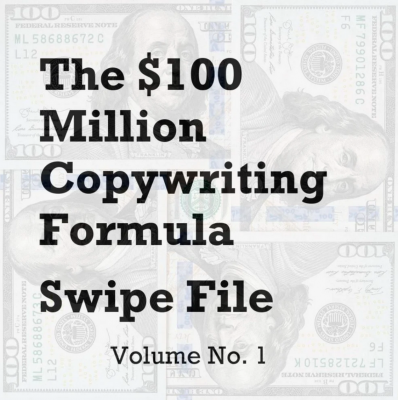 $100 Million Copywriting Formula Swipe File Volume 1 – Doug D’Anna