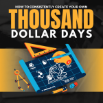 Thousand Dollar Days – Ben Adkins