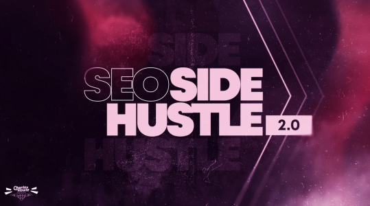 SEO Side Hustle 2.0 – Charles Floate
