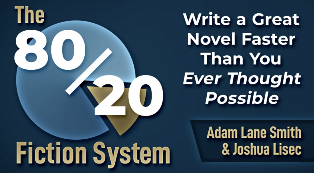 80/20 Fiction System – Joshua Lisec