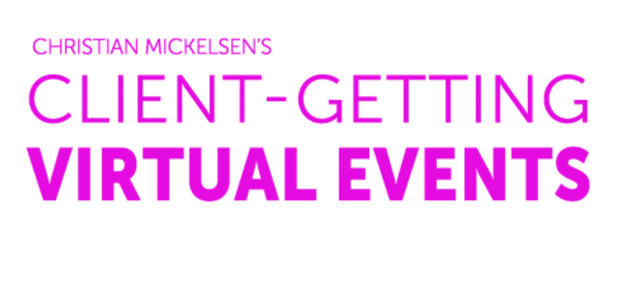 Client Getting Virtual Events – Christian Mickelsen