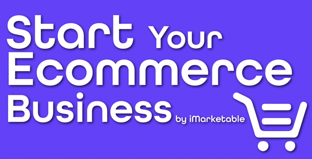 Start Your Ecommerce Business – Samir Kahlot