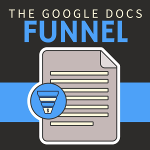 Ben Adkins – The Google Docs Funnel Advanced