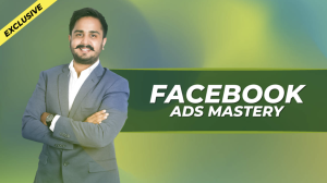 Saurav Jain – Facebook Ads Mastery