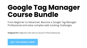 Analytics Mania – Google Tag Manager Course Bundle