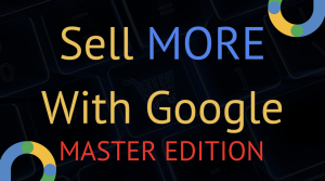 Define Digital Academy – Sell More With Google