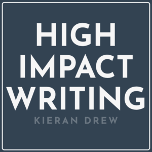 Kieran Drew – High Impact Writing