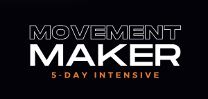 Pedro Adao – Movement Maker 5-Day Intensive