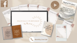 Bailey – Digitally Purposed – How to Build a Digital Product Business on Etsy