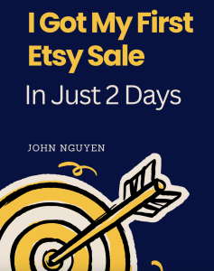 I Got My First Etsy Sale in Just 2 Days