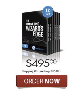 Jay Abraham – The Marketing Wizard’s Edge