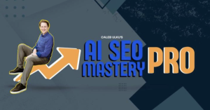 Caleb Ulku – AI SEO Mastery Pro