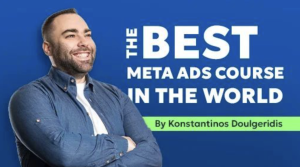 Konstantinos Doulgeridis – The Best Meta Ads Course in the World